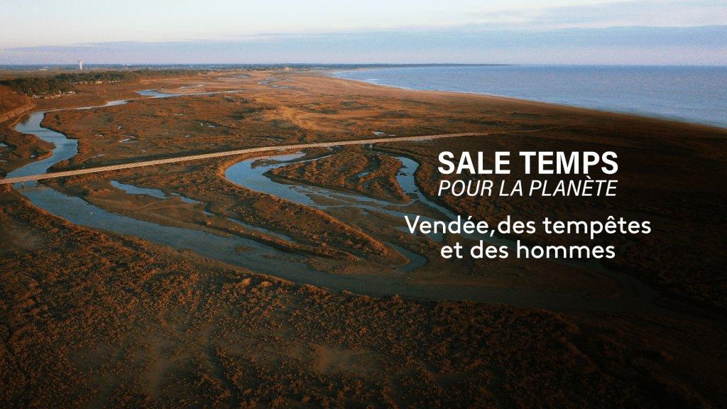 Vendée, des tempêtes et des hommes