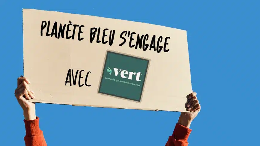 « Planète bleu s’engage » avec Vert