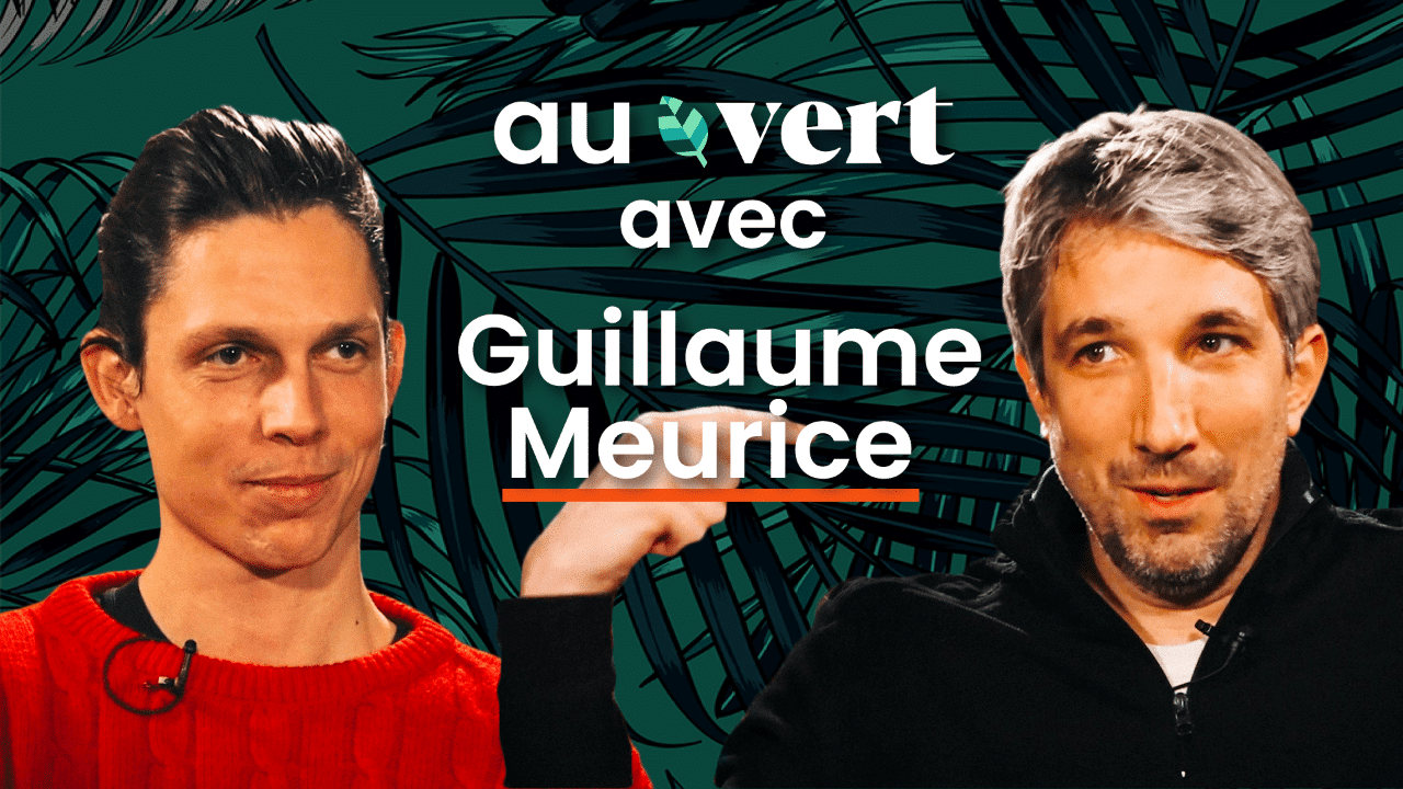 ► Au vert avec Guillaume Meurice