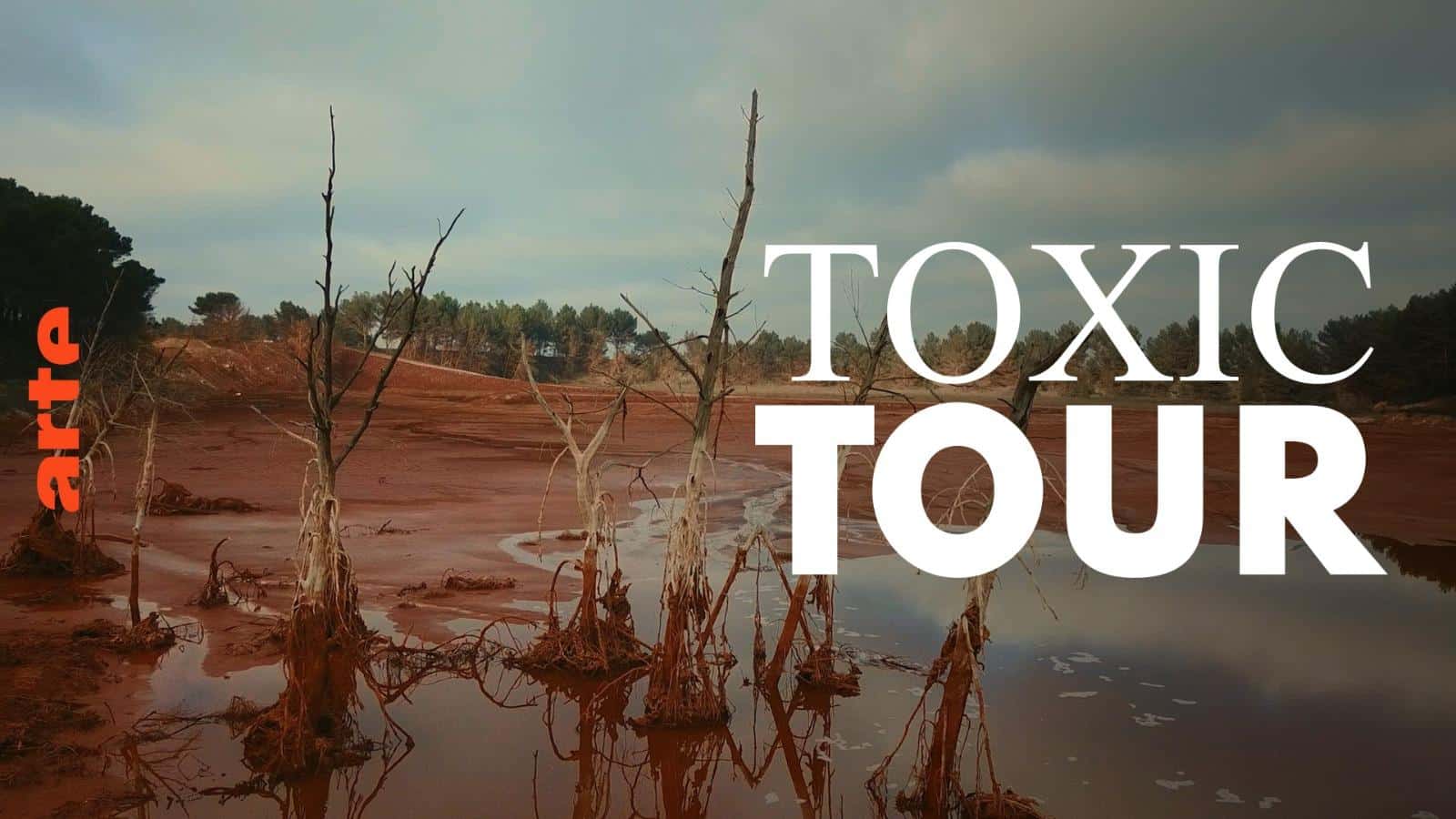 Toxic Tour, ou la pollution en format carte postale