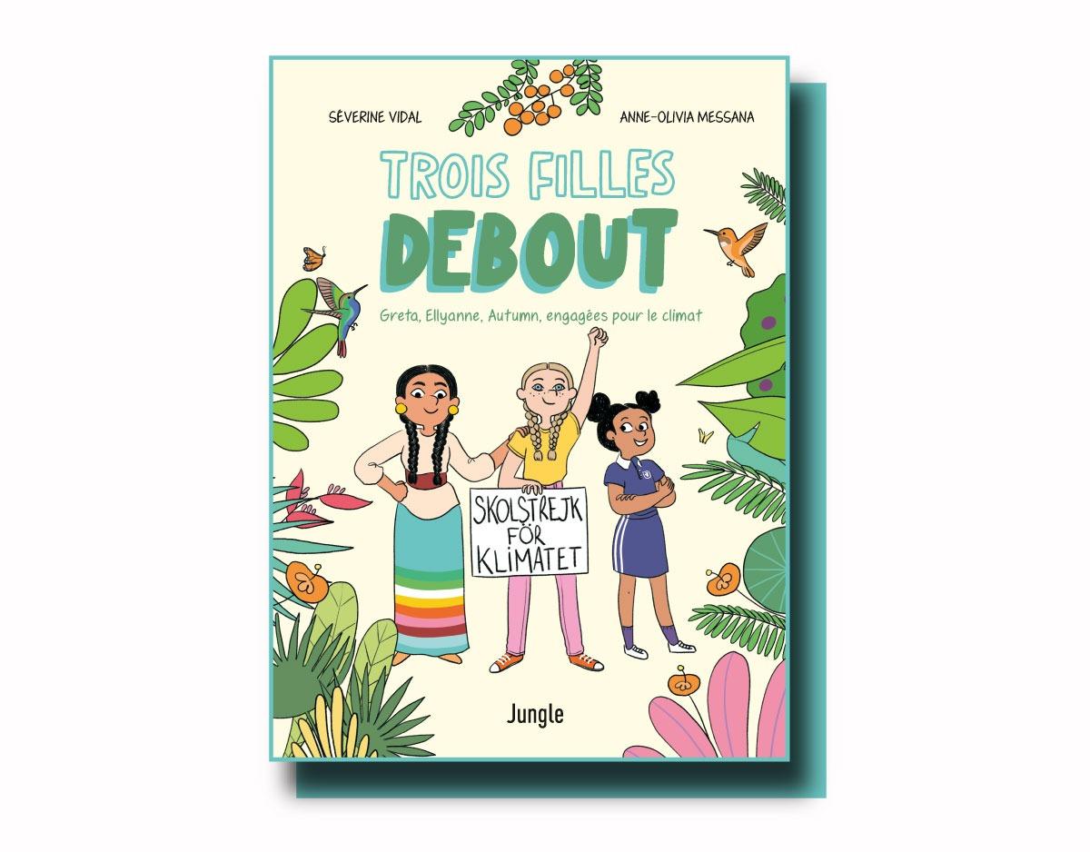 Trois filles debout : chemins d’engagement pour enfants et ados