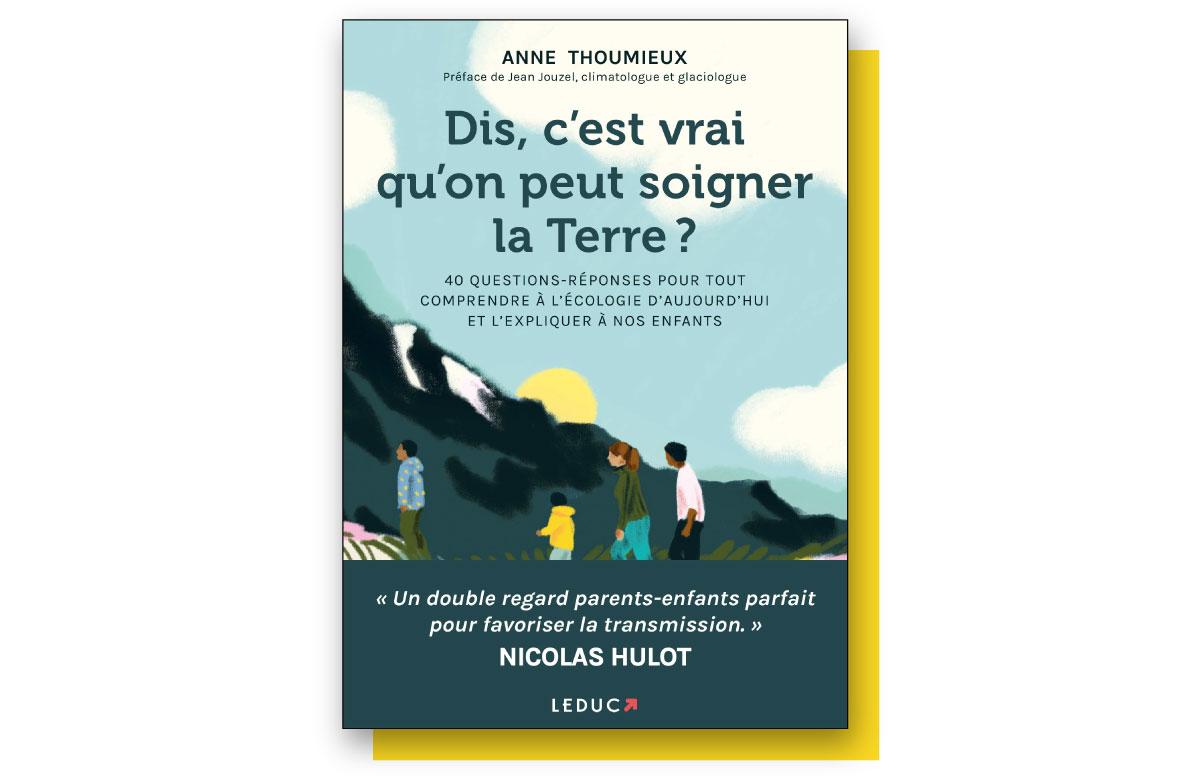 Tout ce que vous avez toujours voulu expliquer à vos enfants sur le climat
