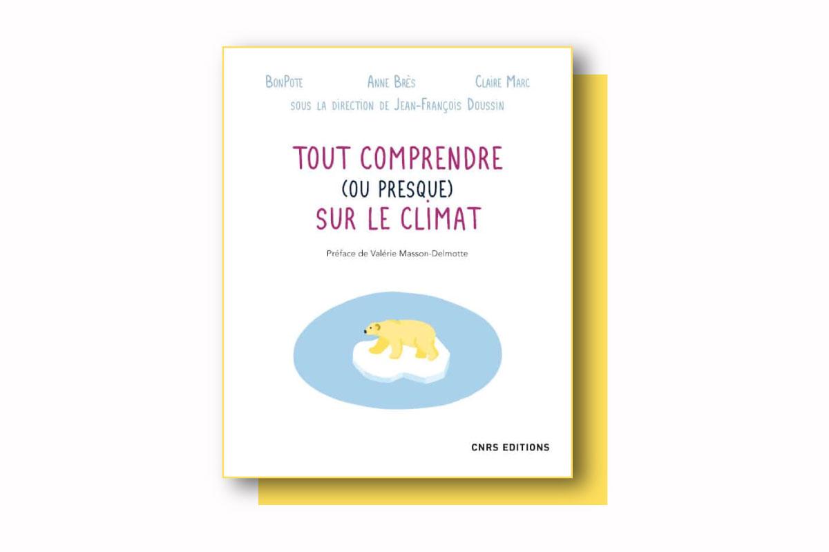 Tout comprendre (ou presque) sur le climat