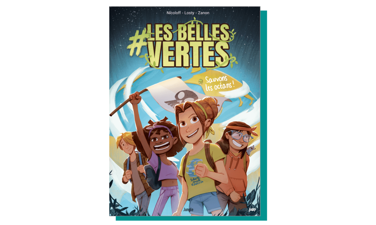 #LesBellesVertes, ou le club des cinq version écolo et 2.0