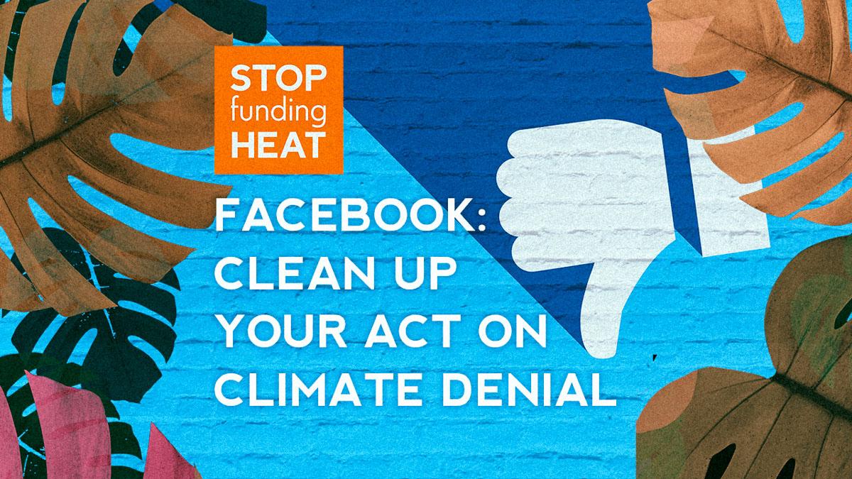 Facebook laisse la désinformation climatique se propager